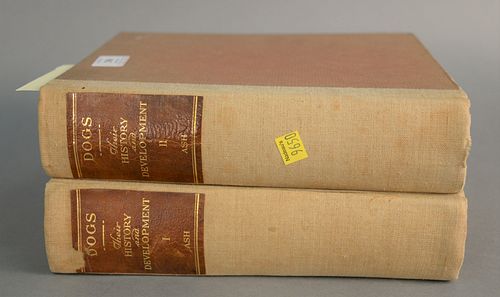 Dogs: Their History and Development, Edward C. Ash Houghton, Boston, First American Edition, 1927 in two volumes.