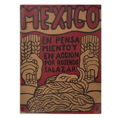 Salazar, Rosendo. México en Pensamiento y en Acción. México: Editorial Avante, 1926.