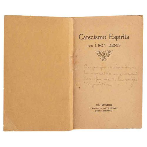 Bhima (Madero, Francisco I.) - Denis, León - López, J. Filiberto. Catecismo Espírita...Quezaltenango, 1921.