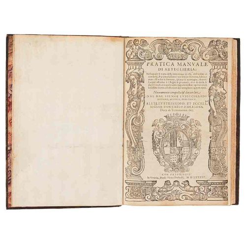 Collado, Luis. Pratica Manuale di Arteglieria; nella quale si Tratta della Inventione di essa... Venecia, 1586. 1a edición.