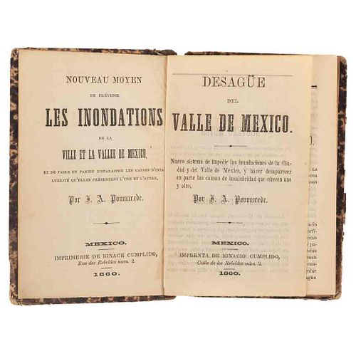 Poumarède, Juan A. Desagüe del Valle de México. Nuevo Sistema de Impedir las Inundaciones de la Ciudad... México, 1860. 3 láminas.