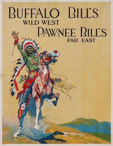 Buffalo Bill's Wild West; Pawnee Bill's Far East 
16 x 12 inches (sight)