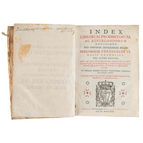 Perez de Prado, Francisci. Index Librorum Prohibitorum, ac Expurgandorum Novissimus... Matriti, 1747. Tomo Primero.