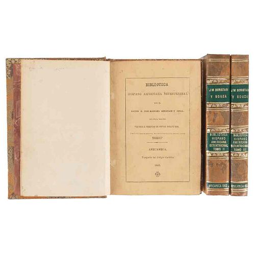 Beristain de Souza, José Mariano. Biblioteca Hispanoamericana Septentrional. Amecameca, 1883. Segunda Edición. Piezas: 3.