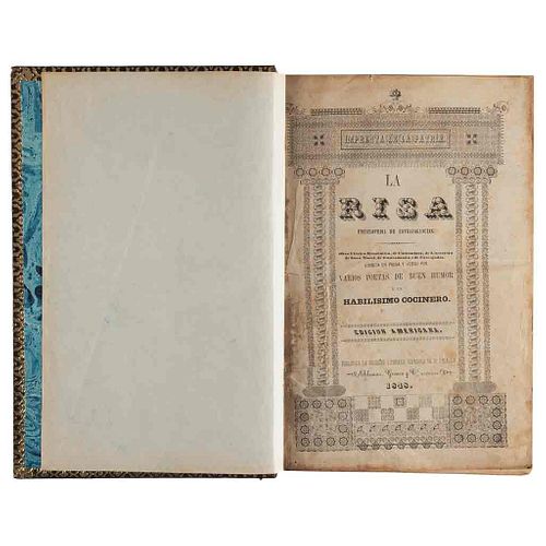 Varios Poetas de Buen Humor. La Risa. Enciclopedia de Estravagancias. Nueva Orleans, 1848 - 49. Tomos I-III en un vol. 30 litografías.