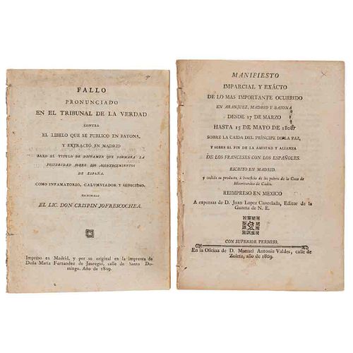 Arias, Juan de / Jofrescochea, Crispín. Manifiesto Imparcial y Exacto / Fallo Pronunciado en el Tribunal. México/Madrid,1808/1809 Pzs:2