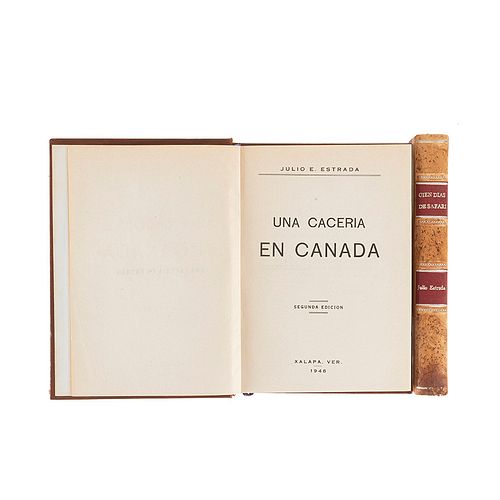 Estrada, Julio E. Una Cacería en Canadá / Cien Días de Safari. México, 1948. Ilustrados. Piezas: 2.