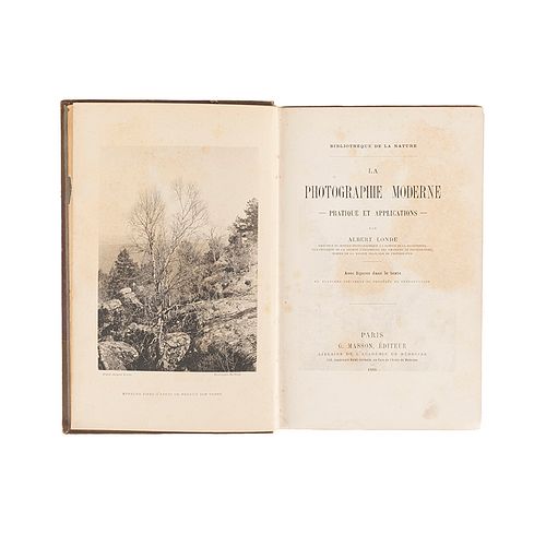 Londe, Albert. Bibliothèque de la Nature. La Photographie Moderne Pratique et Applications. Paris: G. Masson, Éditeur, 1888. Ilustrado