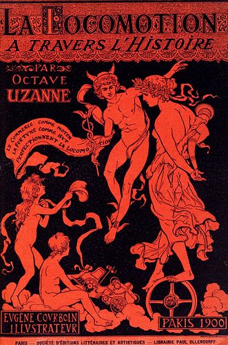 Uzanne, Octave - The Locomotion in Travers l'Histoire et les Meurs