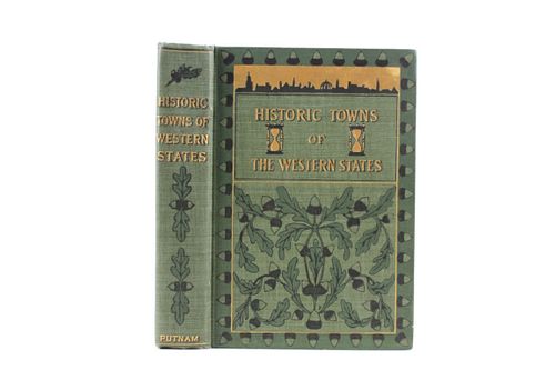 1901 1st Ed. Historic Towns of the Western States