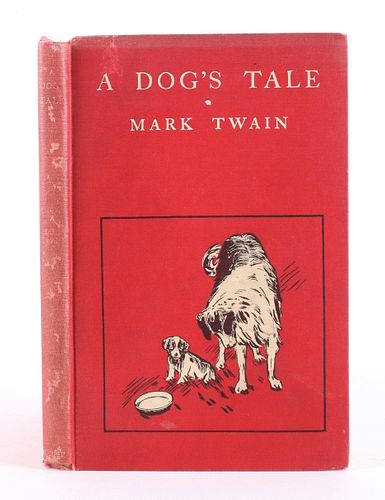 A Dog's Tale by Mark Twain 1st Ed. 1904