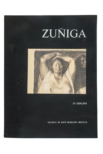 Neuvillate y Ortíz, Alfonso. Zúñiga 20 Dibujos. México: Galería de Arte Misrachi, 1976. fo. doble marquilla, 4 h. +17 láminas.