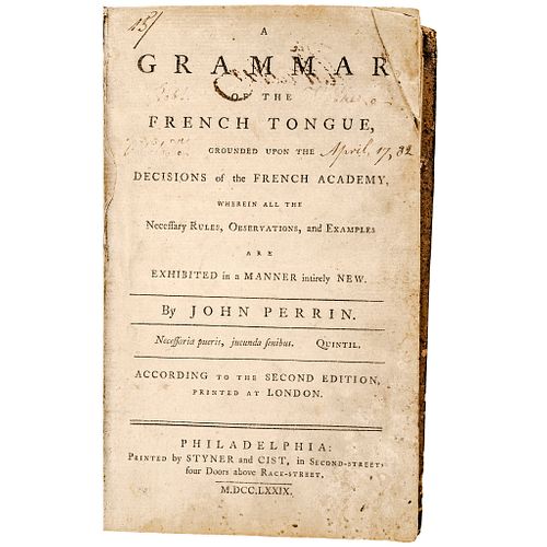 1779 A Grammar Of The French Tongue, 1st American Published French Grammar Book