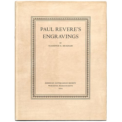 1954 1st Edition Reference Book: PAUL REVERES ENGRAVINGS by Clarence S. Brigham