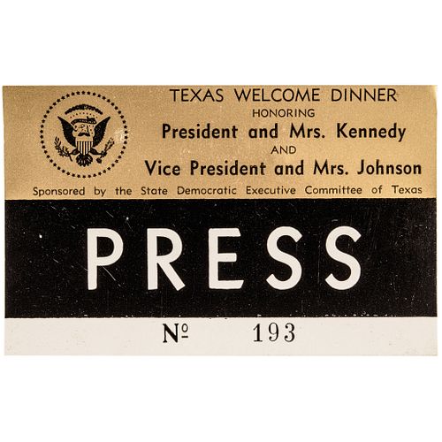 November 22, 1963 President John Kennedy, Texas Welcome Dinner, Austin PRESS + STAFF Badges