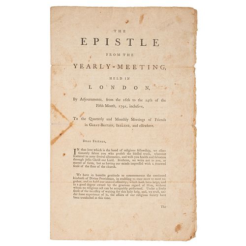 [SLAVERY & ABOLITION].The Epistle from the Yearly-Meeting, Held in London...1791, Inclusive, To the Quarterly and Monthly Meetings of Friends in Great