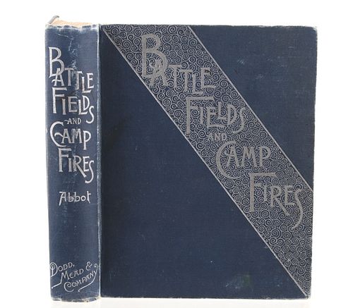 Battle Fields And Camp Fires By Abbot 1st Ed