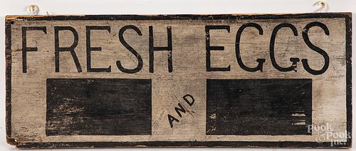 Painted pine Fresh Eggs sign, ca. 1900