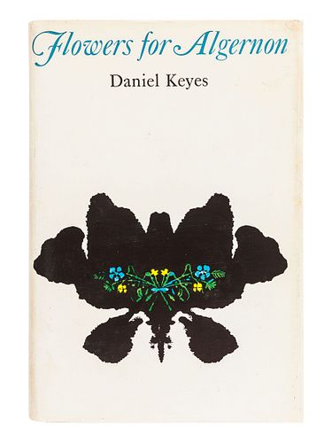 KEYES, Daniel (1927-2014). Flowers for Algernon. New York: Harcourt Brace & World, Inc., 1966.