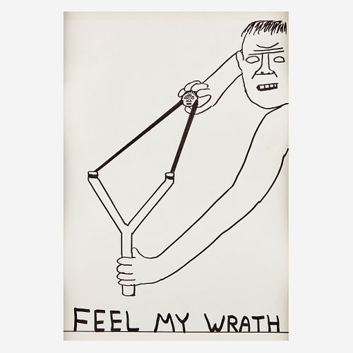 David Shrigley (British, B. 1968), , Untitled (Feel My Wrath)