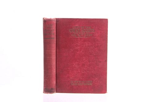 1899 1st Ed. Last of the Great Scouts by H Wetmore