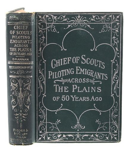 Chief of Scouts by Capt. W.F. Drannan 1st Edition