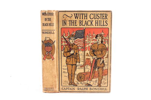 With Custer in The Black Hills by R. Bonehill 1902