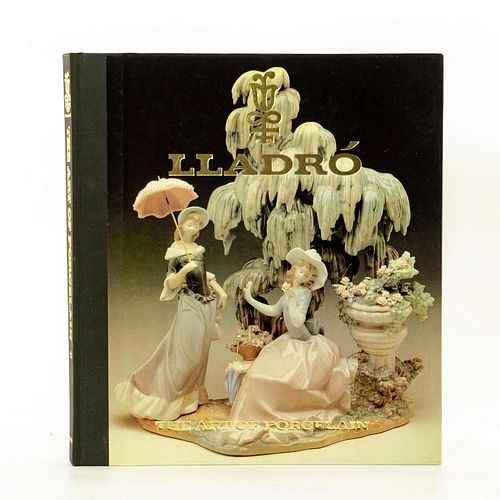 The Art Of Porcelain Book by Lladro