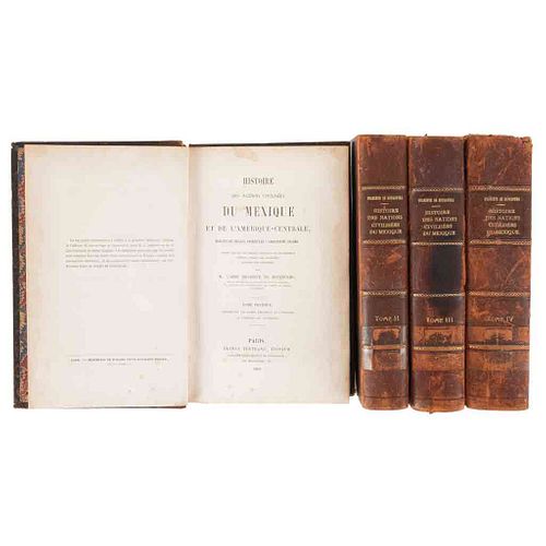 Bourbourg, Charles Étienne Brasseur de. Histoire des Nations Civilisées du Mexique... Paris, 1857-59. Tomos I-IV. Piezas: 4.