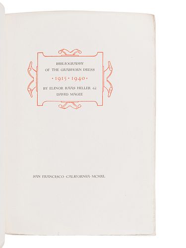 [GRABHORN PRESS]. HELLER, Elinor Rass. -- MAGEE, David. Bibliography of the Grabhorn Press, 1915-1940. San Francisco: Grabhorn Press, 1940. 