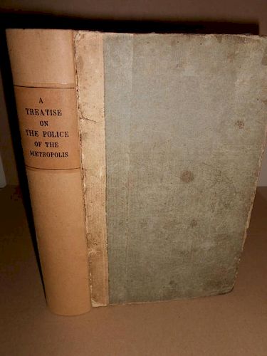 [Colquhoun, Patrick] A Treatise on the Police of the Metropolis, London: C. Dilly, 1797, fourth edit