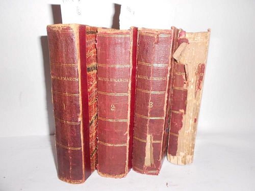 ELIOT (G) pseud. of Mary Ann EVANS Middlemarch. A Study of Provincial Life, 4 vol., first edition, E