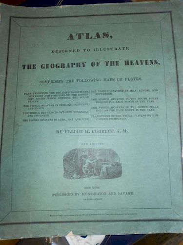 BURRITT (Elijah H) Atlas, Designed to Illustrate the Geography of the Heavens, New York: Huntington