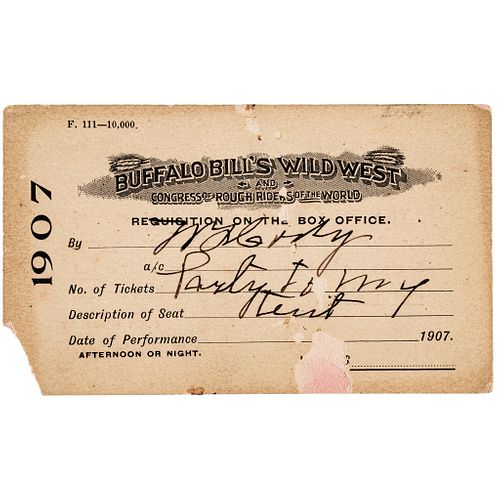 WILLIAM F. BUFFALO BILL CODY Signed Wild West Show Personal Pass to His Tent