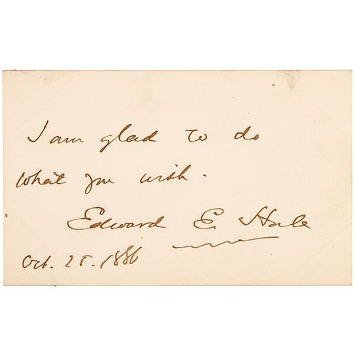 October 25, 1886-Dated Autograph Note Signed Edward Everett Hale