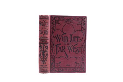 Wild Life in the Far West By C.M. Simpson 1896