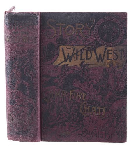 Story of the Wild West by Buffalo Bill 1st Ed 1888