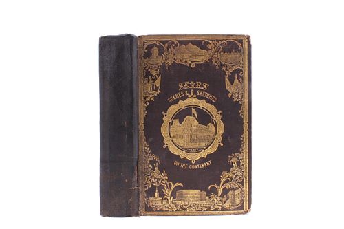 1848 Sears Scenes & Sketches on the Continent