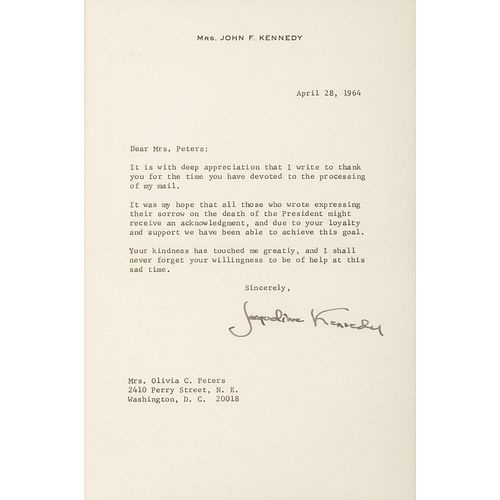  KENNEDY ONASSIS, Jacqueline Bouvier (1929-1994). Typed letter signed ("Jacqueline Kennedy"), to Olivia C. Peters. [Washington, DC], 28 April 1964. 1 