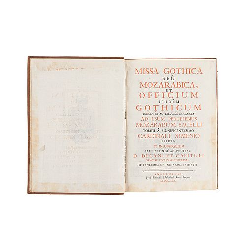 Lorenzana, Francisco Antonio... Missa Gothica seù Mozarabica, et Officium Itidèm Gothicum... Angelopoli,1770. 4 grab.de José Nava.1a ed
