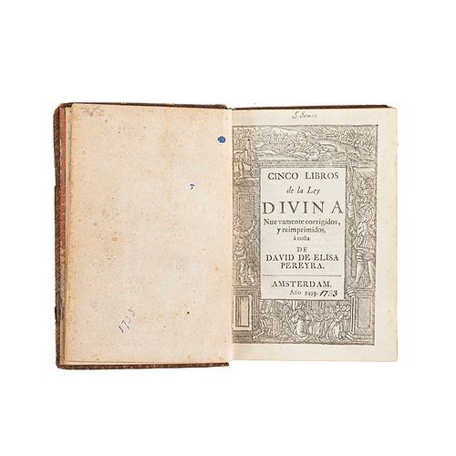 Cinco Libros de la Ley Divina Nuevamente Corregidos y Reimprimidos. Amsterdam: David Elisa de Pereyra, 5493 (1733).