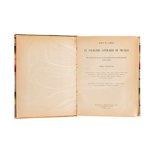 Campos, Rubén M. El Folklore Literario de México. Investigación acerca de la producción literaria popular (1525 – 1925). México: 1929.