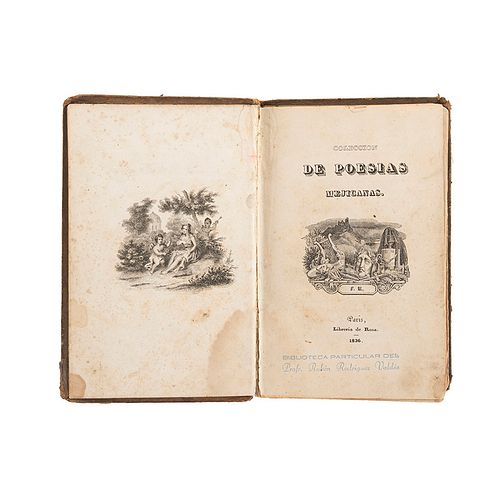 Colección de Poesías Mejicanas. París: Librería de Rosa, 1836. Cinco láminas y viñetas.