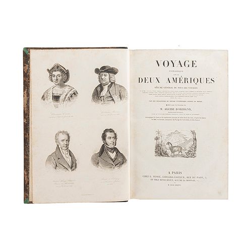 D'Orbigny, M. Alcide. Voyage Pittoresque dans les Deux Amériques. Résumé Général de Tous les Voyages... Paris, 1836. 132 láms, 2 mapas.