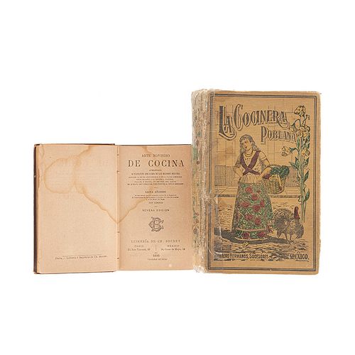 Arte Novísimo de Cocina Aumentado / La Cocinera Poblana o el Libro de las Familias. México, 1885 y 1921. Piezas: 2.