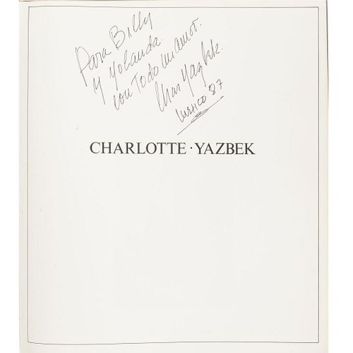 Elizondo, Salvador. Charlot Yazbek. México: Talleres de Imprenta Madero, 1987. 161 p.  Firmado y dedicado por Charlot Yazbek.