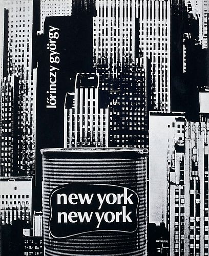 Lörinczy, György New York, New York. Mit 96 Photographien u. 2 blauen Transparentpapieren. Budapest, Magyar Helikon, 1972. 98 S. 4°. Lwd. mit OSchutzu