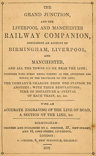  Kursbuch. The Grand-Junction, and the Liverpool and Manchester Railway Companion, containing an account of Birmingham, Liverpool, and Manchester. Mi