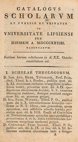 Alma Mater Lipsiensis Catalogus scholarum et publice et privatim in universitate lipsiensi. Leipzig, 1826, 1828 u. 1831. Dabei: Catalogus lectionum et