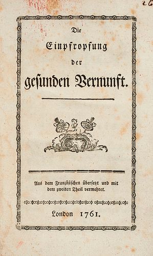 Soret), (Jean Die Einpfropfung der gesunden Vernunft. Aus dem Französischen übersetzt und mit dem zweiten Theil vermehret. London, (Mevius), 1761. 94 